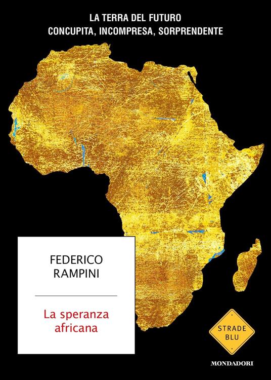 Federico Rampini La speranza africana